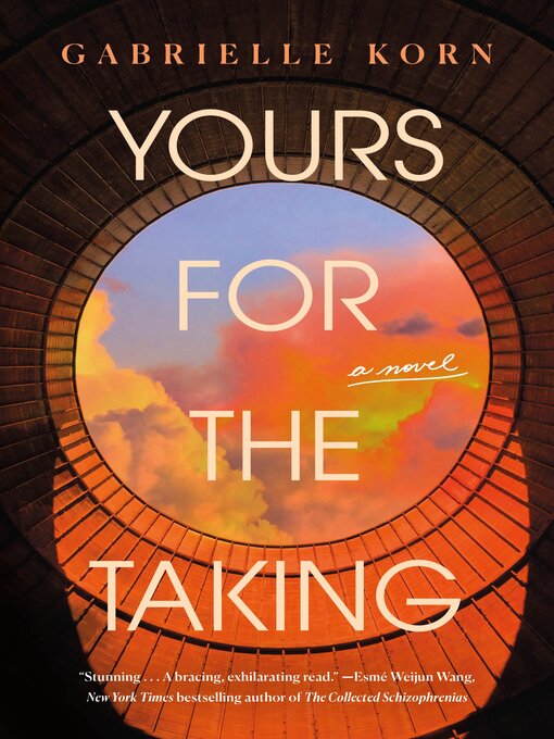 Title details for Yours for the Taking by Gabrielle Korn - Wait list
